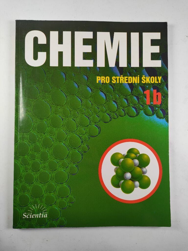 Chemie pro střední školy 1b