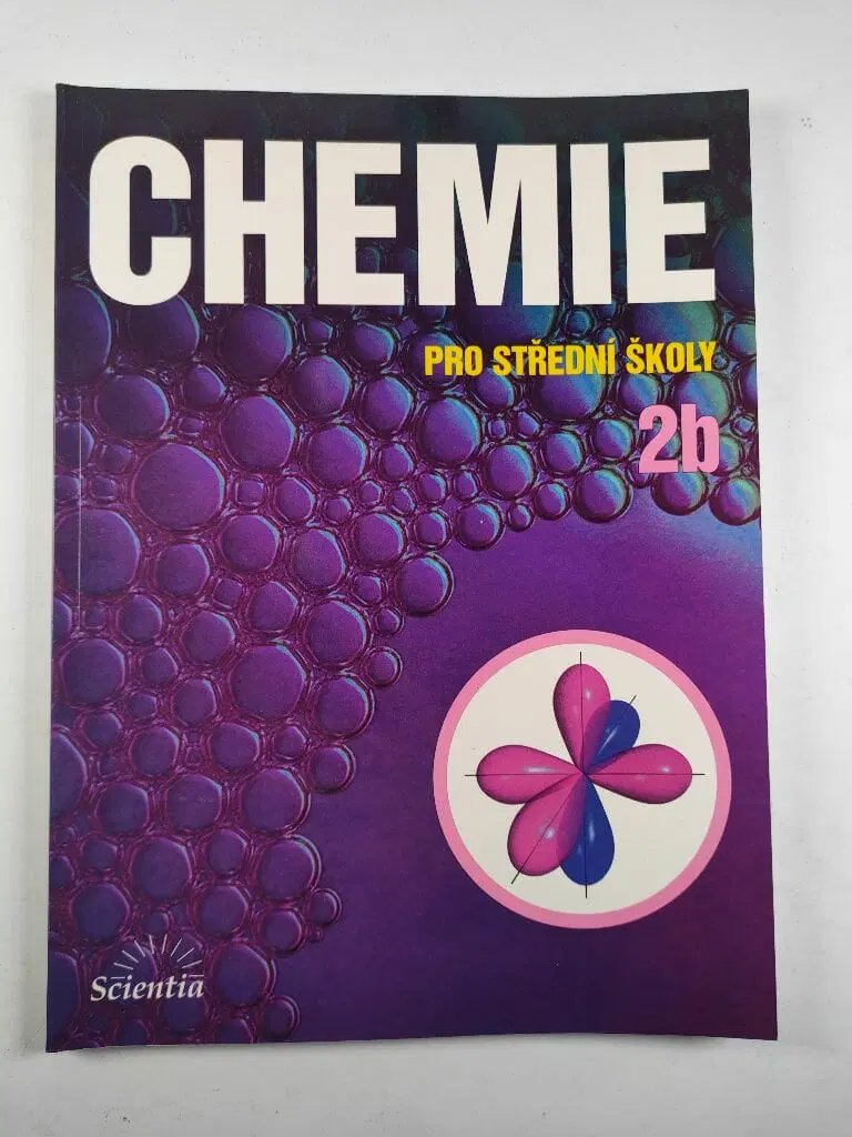 Chemie pro střední školy 2b