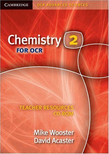 Chemistry 2 for OCR: Teacher Resources CD-ROM