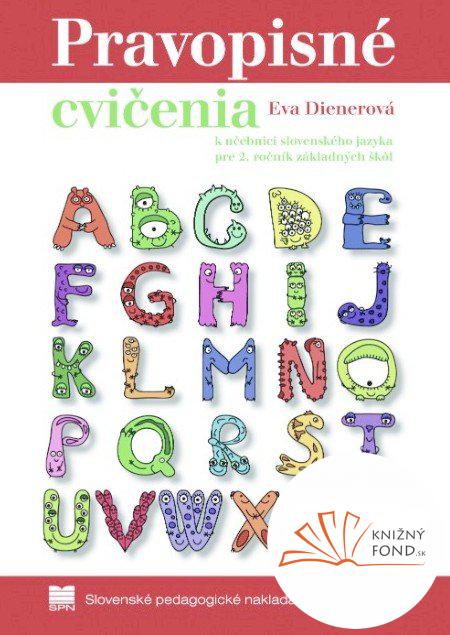 Pravopisné cvičenia k učebnici slovenského jazyka pre 2. ročník základných