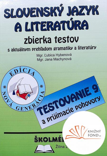Slovenský jazyk a literatúra – zbierka príkladov a testov